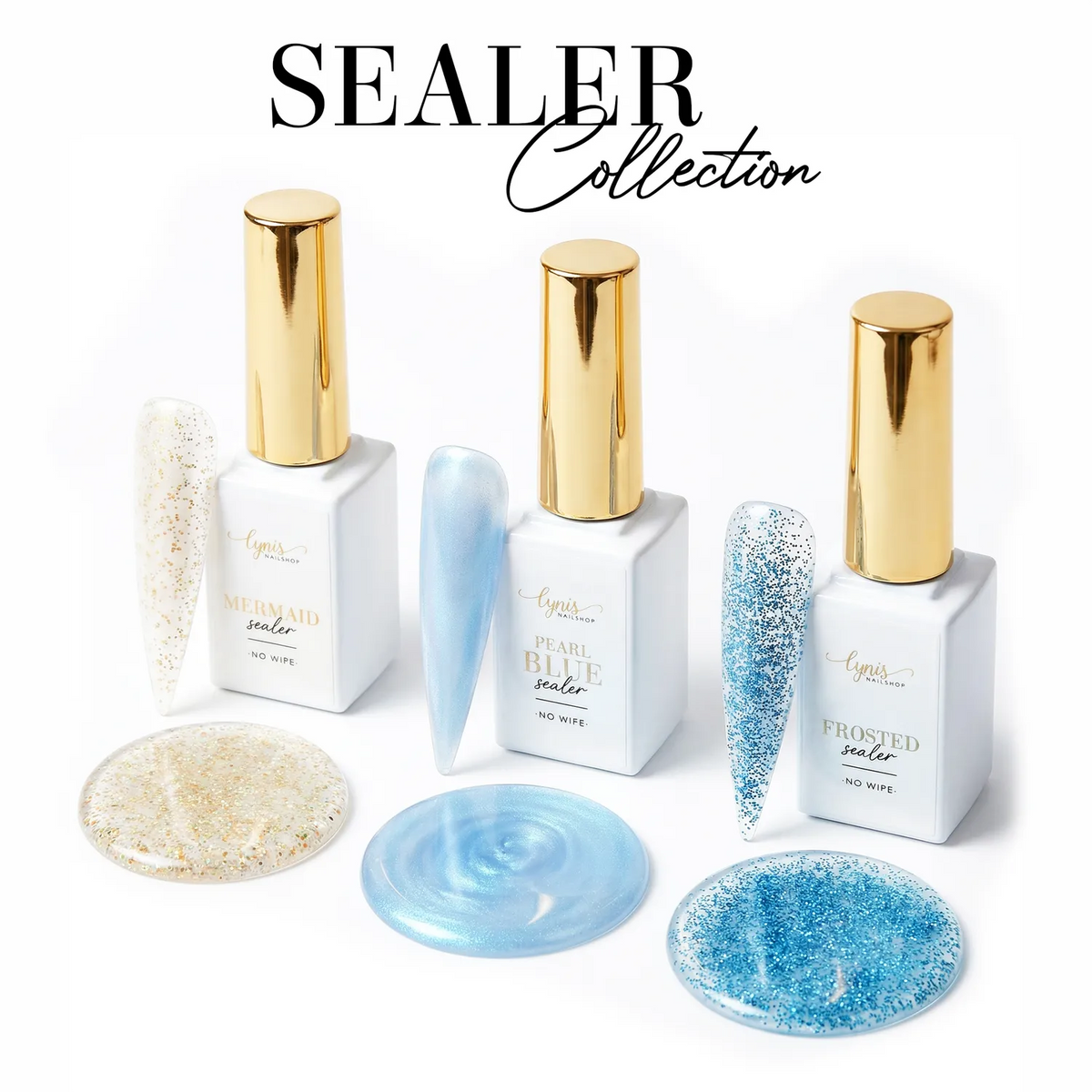 Sealer Set · No Wipe · 10ml* Sealer Set · No Wipe · 10ml*