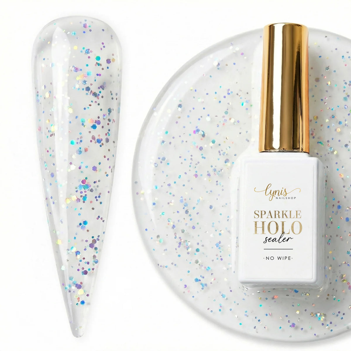 Sparkle Holo Sealer · No Wipe 10ml* Sparkle Holo Sealer · No Wipe 10ml*
